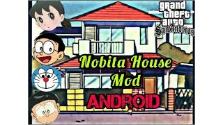 Sahara Mod Nobita House Mod For Gta Sa Android Hindi