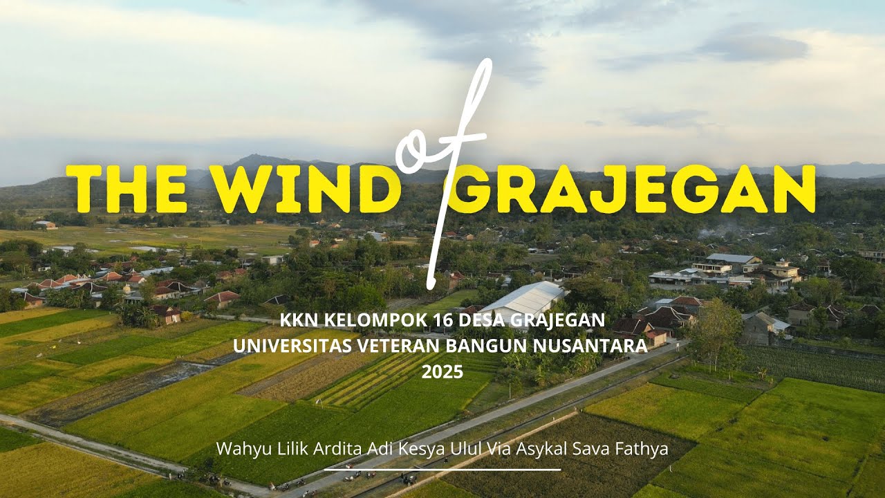 VIDEO KREATIF KKN 16 GRAJEGAN UNIVET BANTARA SUKOHARJO 2025 | 