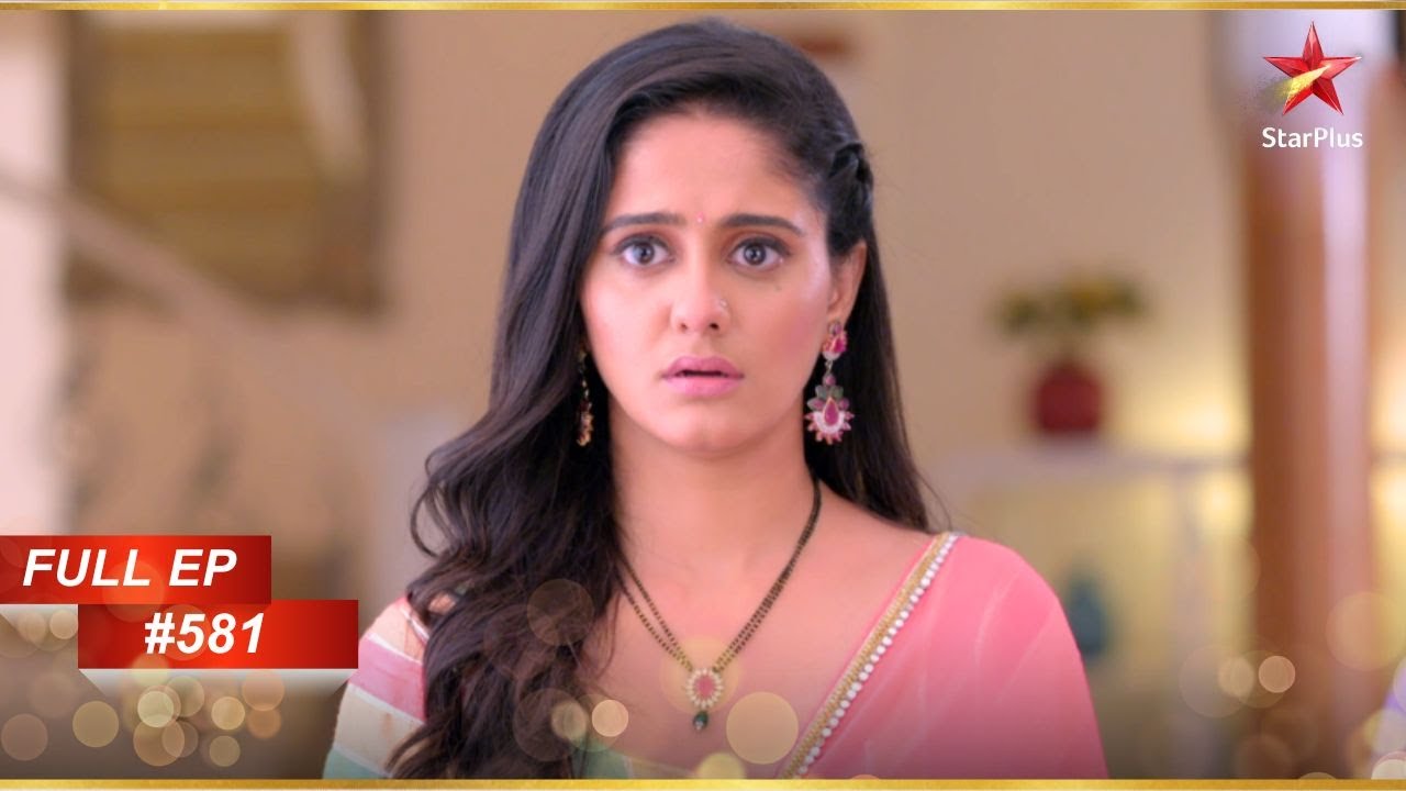 Sai का दिल टूट गया! | Full Episode:581 | Ghum Hai Kisikey Pyaar Meiin