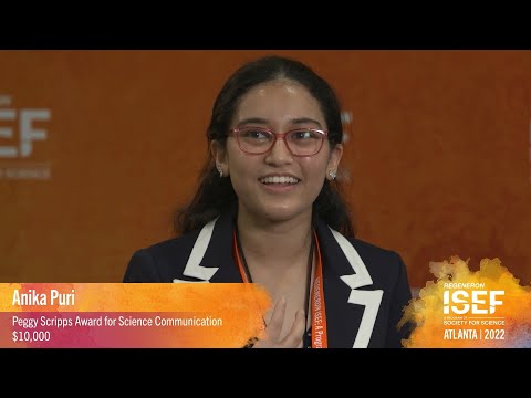 Meet Anika Puri, winner of the 2022 Peggy Scripps Award for Science Communication (Regeneron ISEF)