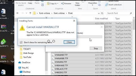 Fix error does not appear to be a valid font windows 10