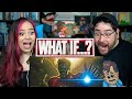 Marvel's What If...? - Official Trailer Reaction / Review