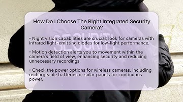 How Do I Choose The Right Integrated Security Camera? - SecurityFirstCorp.com