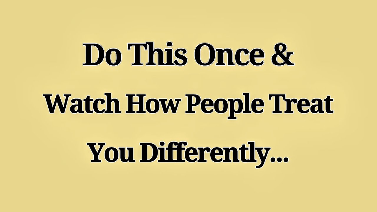 Do This Once & Watch How People Treat You Differently 😌🧠 | Silent Power Psychology