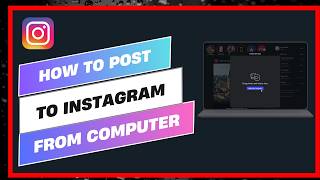 How To Post to Instagram from Computer !