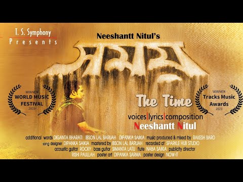 Xomoy   The Time  Neeshantt Nitul  New Assamese Song  2023