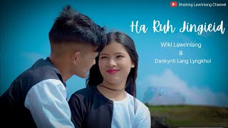 Ha Ruh jingieit-Ram suchiang Larihun Lapang.Officail Music Video.