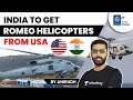 Romeo (MH-60) Helicopters | Why are they called Submarine Hunters? | How they will counter China?