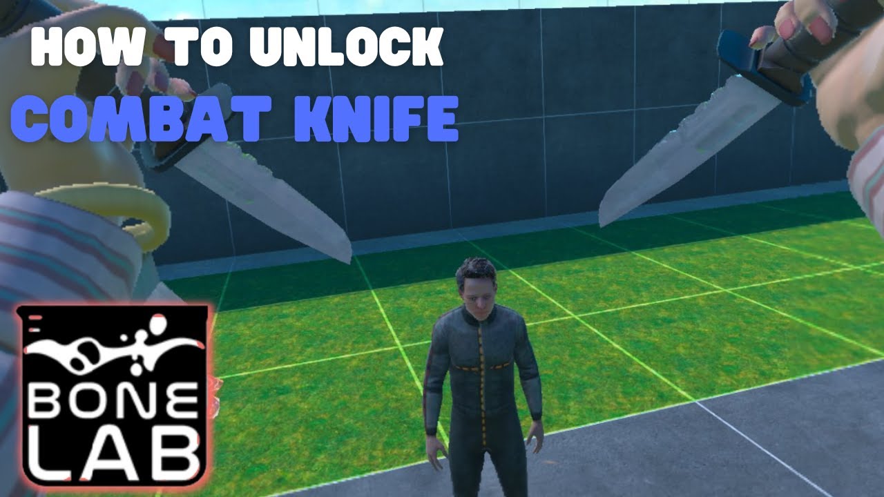 BONELAB How To Unlock COMBAT KNIFE YouTube