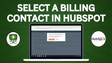 How to Select a Billing Contact in HubSpot - Step-by-Step Guide {2025}