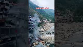 Delhi to Himachal Pradesh#travelblog