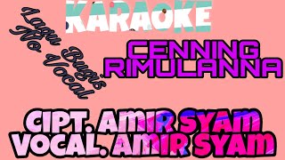 CENNING RIMULANNA KARAOKE BUGIS\\ Cipt. Amir Syam Vocal. Amir Syam