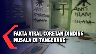 Download Lagu Fakta Viral Coretan Dinding Musala di Tangerang MP3