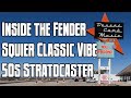 Inside the Fender Squier Classic Vibe 50s Stratocaster