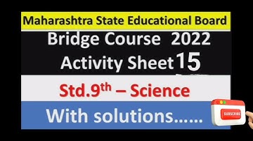 9th science bridge course day 15 || 9 class science bridge course 15 sheet #bridgecourse