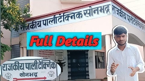 Government Polytechnic Sonbhadra | Rajkiya Polytechnic Sonbhadra | Polytechnic College Sonbhadra