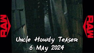 Uncle Howdy QR teaser | WWE RAW 6 May