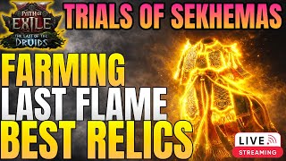 [PoE 2] Mirror Farming ~ Trials of Sekhemas – Last Flame Relic Farm in Path of Exile 2