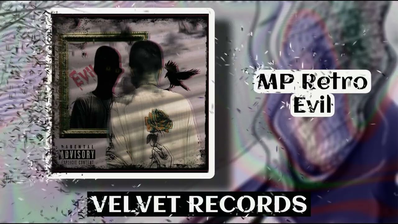 Obejrzyj MP Retro- EVIL (Audio) w YouTube Obejrzyj MP Retro- EVIL (Audio) w YouTube