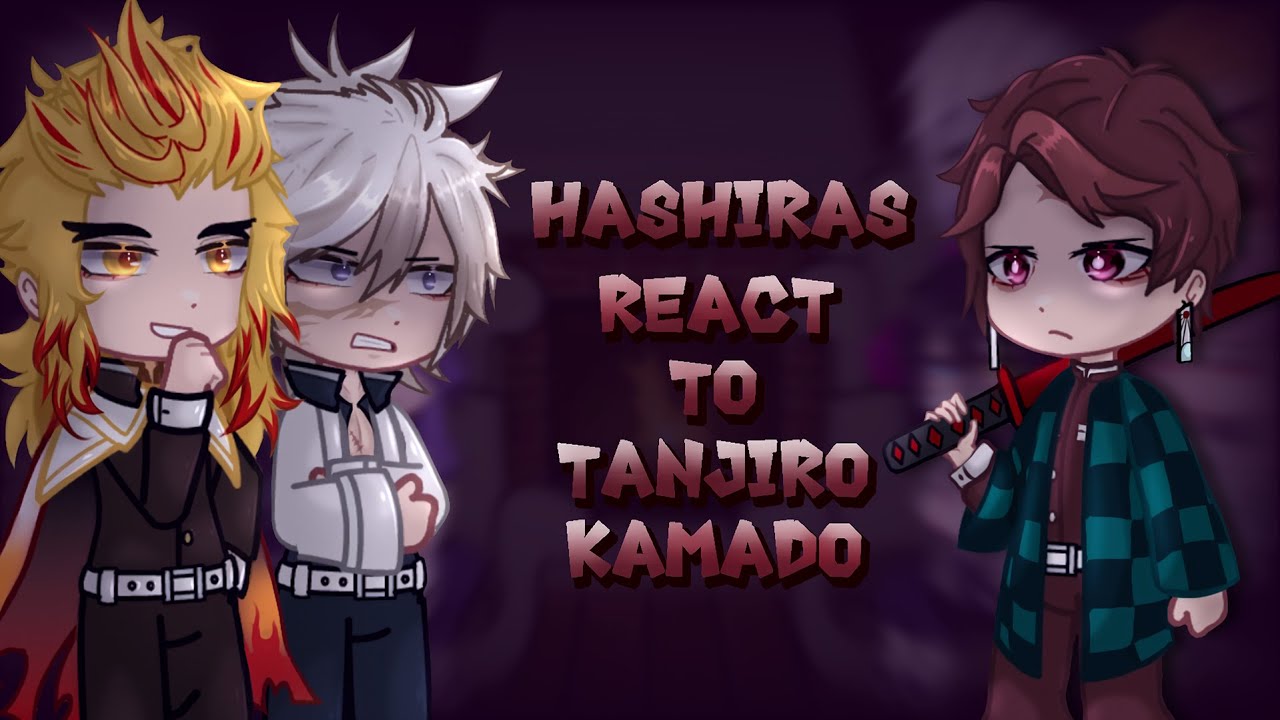 Hashiras react to Tanjiro Kamado | Future | Demon Slayer | KNY | Gacha React