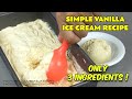 Simple Vanilla Ice Cream Recipe