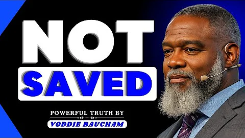 Most Christians Are NOT Saved — The Bible Explains Why | Voddie Baucham