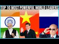 Top 10 Most Powerful World Leaders 2022