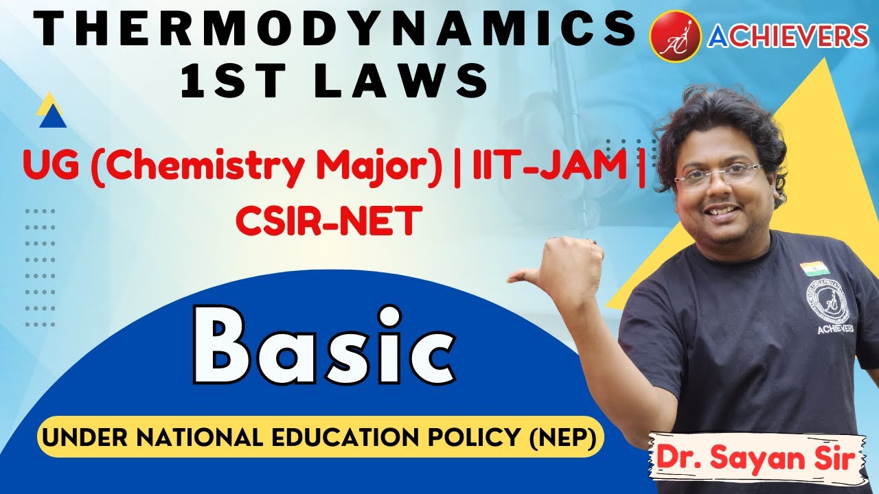 THERMODYNAMICS 1ST LAW || bASIC PART || @ACHIEVERS - YouTube