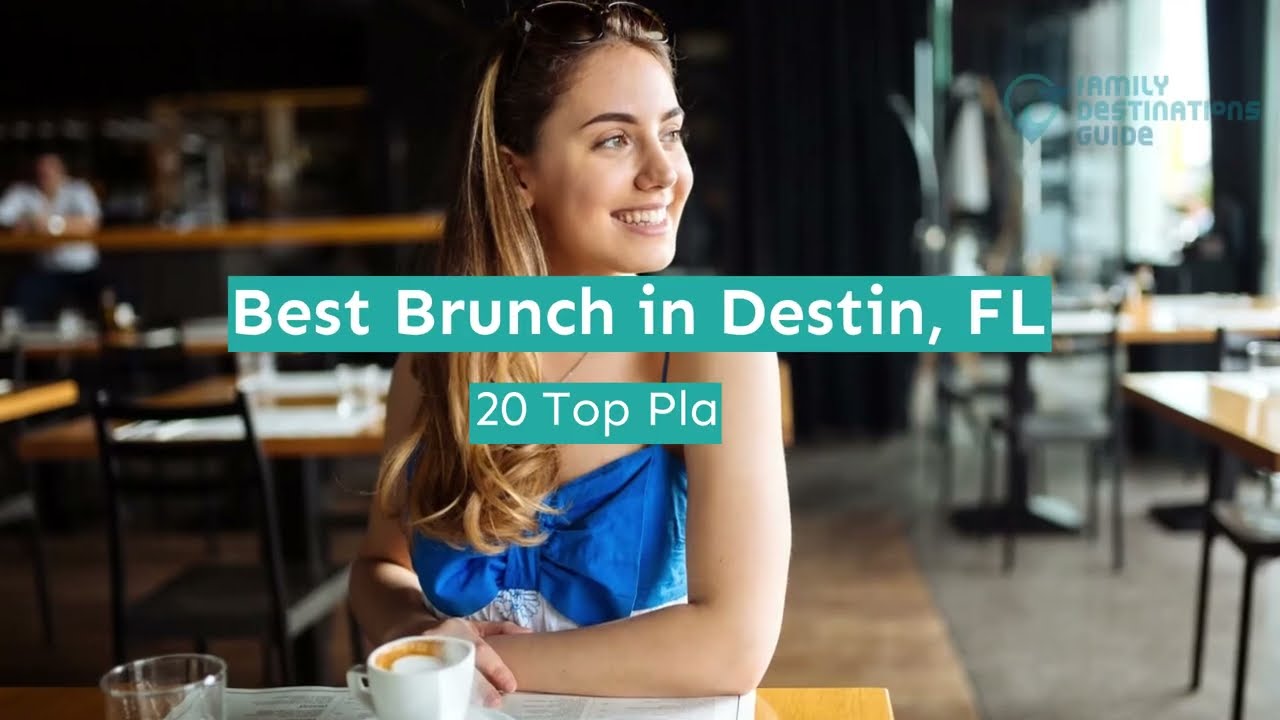 Best Brunch in Destin, FL