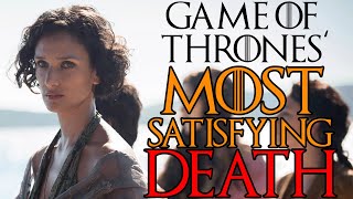 Game of Thrones' most satisfying Death