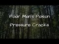 Poor Man&#39;s Poison - Pressure Cracks (Lyrics)