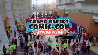 Grand Rapids Comic Con - Spring Fling! 2022