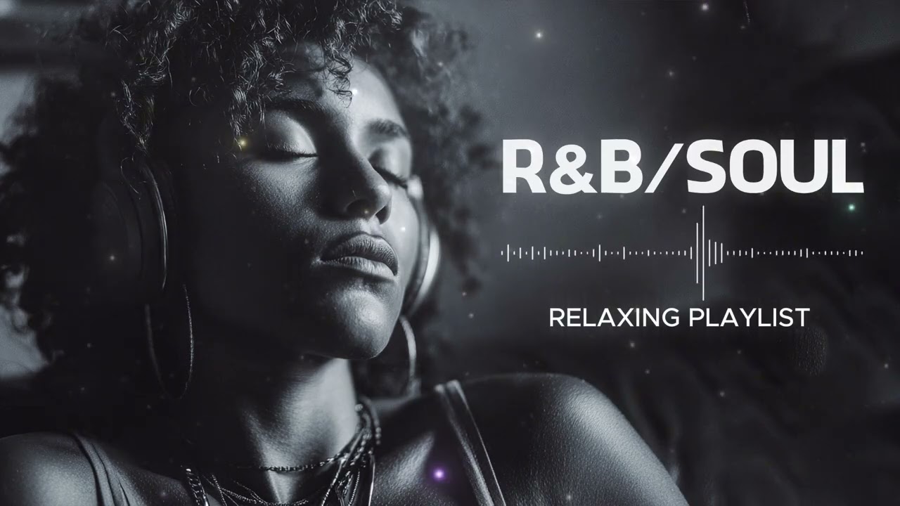 【R&B Soul】Healing Playlist / for Chill / Study / Focus / Ballad / Soulful / Peace