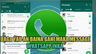 daga yau an daina gani Maka message WhatsApp Inka screenshot 3