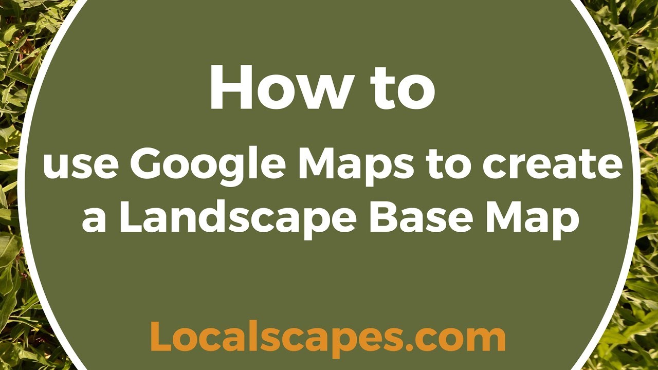 Landscape Base Map, Landscape Mapping App