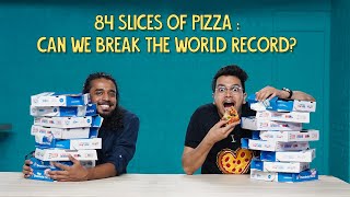 84 Slices Of Pizza: Can We Break The World Record? | Ok Tested