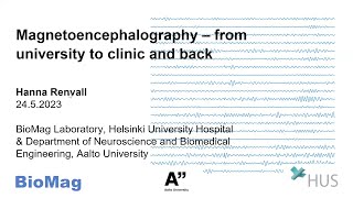 BrainMap: Magnetoencephalography - from university to clinic and back