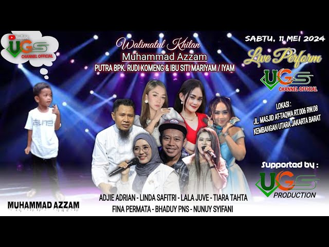 Live Ugs Musik | Walimatul Khitan Muhammad Azzam , Putra Bpk.Rudi Komeng & Ibu Siti Mariyam ( MALAM) class=
