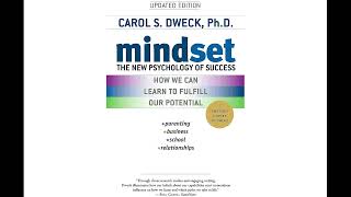 Mindset: The New Psychology of Success by Carol S. Dweck