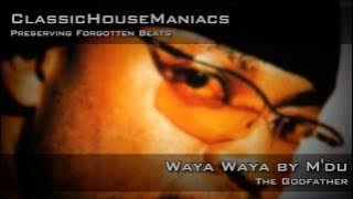 M'du - Waya Waya