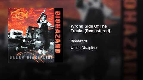 Wrong Side of the Tracks (Remastered)