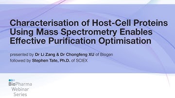 CHARACTERISATION OF HOST-CELL PROTEINS USING MASS SPECTROMETRY ENABLES PURIFICATION OPTIMISATION
