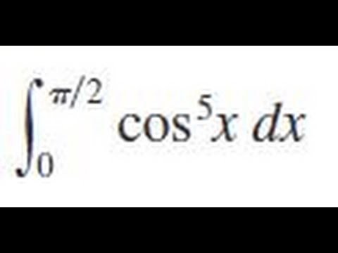 Evaluate The Integral Cos 5 X Dx From X 0 To Pi 2 Youtube
