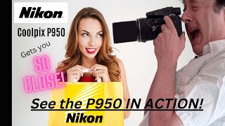 Nikon P950-In Action!