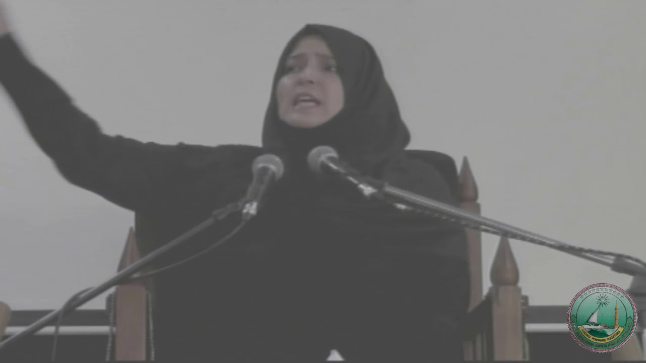 2nd Day of Muharram 1439 A.H/23rd September 2017 By Zakira Zakia Batool Najafi