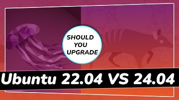 Ubuntu 22.04 LTS VS 24.04 LTS - Should You Upgrade to *NEW* Ubuntu ?