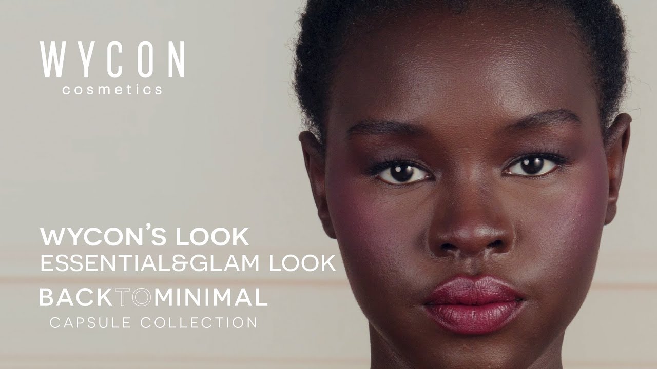 Wycon Cosmetics | Essential&Glam look- BACK TO MINIMAL Capsule Collection