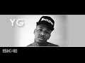 YG Talks "Blame It On The Streets," GRAMMY Nominations and More.