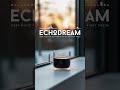 🌙 Soft ambient vibes ✨Sleep & relax with EchoDream 🎧#AmbientMusic #Sleep #Relax #Shorts #EchoDream