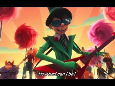 How Bad Can I Be? (The Lorax) | Know Your Meme